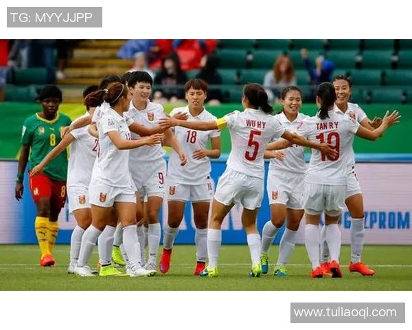 中国女足与喀麦隆女足对决前瞻及比分预测分析